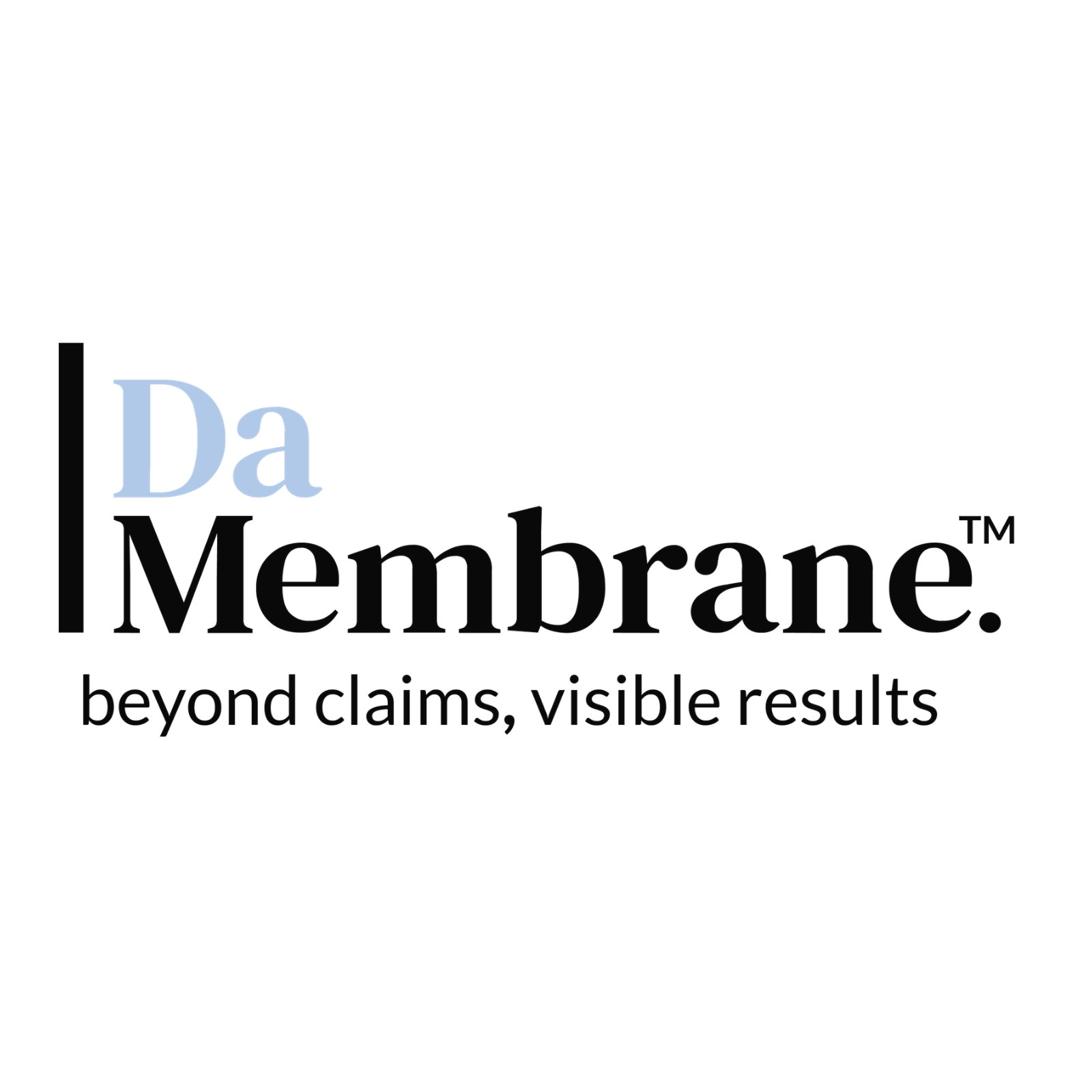 Da Membrane Membrane