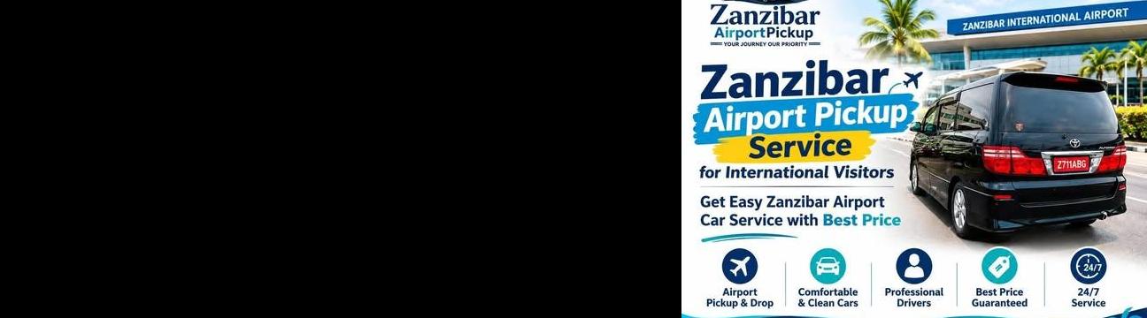 Airport Pick Zanzibar
